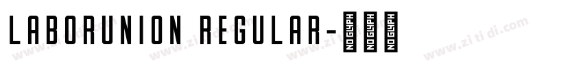LaborUnion Regular字体转换